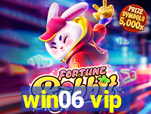 win06 vip